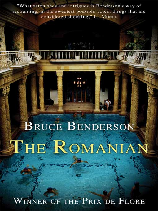 Title details for The Romanian by Bruce Benderson - Available